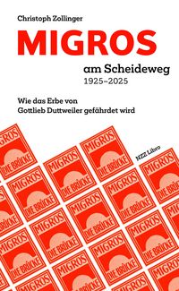 Produktbild: MIGROS am Scheideweg 1925&ndash;2025