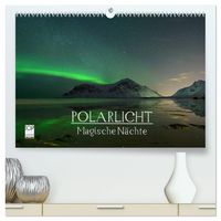 Produktbild: Magische N&auml;chte - POLARLICHT (hochwertiger Premium Wandkalender 2027 DIN A2 quer), Kunstdruck in Hochglanz
