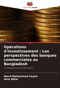 Produktbild: Op&eacute;rations d'investissement : Les perspectives des banques commerciales au Bangladesh