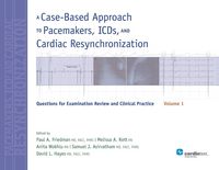 Produktbild: A Case-Based Approach to Pacemakers, ICDs, and Cardiac Resynchronization, Vol. 1