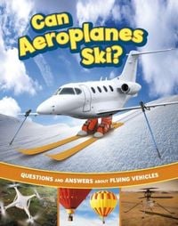 Produktbild: Can Aeroplanes Ski?