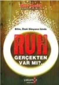 Produktbild: Bilim, &Ouml;teki D&uuml;nyanin Izinde Ruh Gercekten Var mi