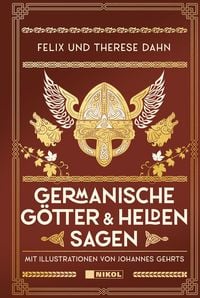 Bild vom Artikel Germanische Götter- und Heldensagen vom Autor Felix Und Therese Dahn