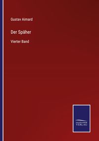 Produktbild: Der Sp&auml;her