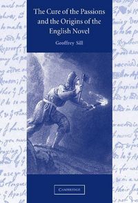 Produktbild: The Cure of the Passions and the Origins of the English Novel