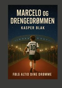 Produktbild: Marcelo og drengedr&oslash;mmen