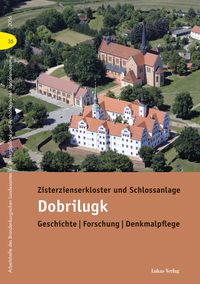 Produktbild: Zisterzienserkloster und Schlossanlage Dobrilugk