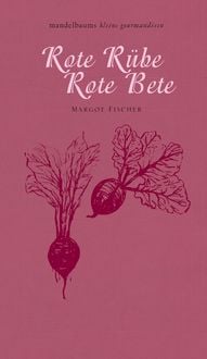 Produktbild: Rote R&uuml;be / Rote Bete