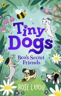 Produktbild: Tiny Dogs: Bea's Secret Friends