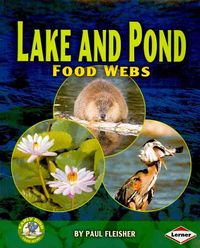 Produktbild: Fleisher, P: Lake and Pond Food Webs