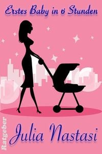 Produktbild: Erstes Baby in sechs Stunden