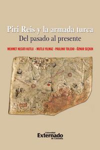Produktbild: Piri Reis y la armada turca. Del pasado al presente