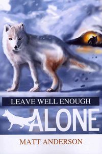 Produktbild: Leave Well Enough Alone
