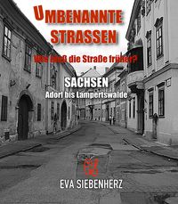 Produktbild: Umbenannte Stra&szlig;en in Sachsen