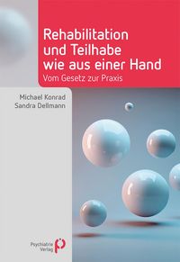 Produktbild: Rehabilitation und Teilhabe wie aus einer Hand