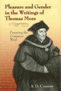 Produktbild: Cousins, A: Pleasure and Gender in the Writings of Thomas Mo