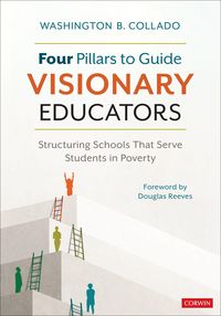 Produktbild: Collado, W: Four Pillars to Guide Visionary Educators