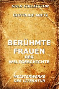 Produktbild: Ber&uuml;hmte Frauen der Weltgeschichte