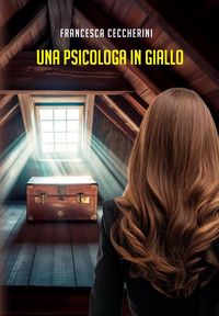 Produktbild: Le avventure della psicologa Sofia - Vol. 4: Una psicologa in giallo