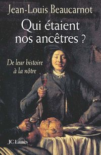 Produktbild: Qui &eacute;taient nos anc&ecirc;tres ?