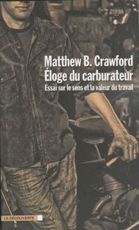 Produktbild: Eloge du carburateur : essai sur le sens et la valeur du travail