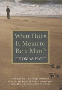 Produktbild: What Does It Mean to Be a Man?
