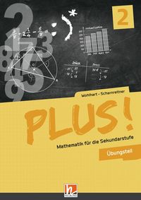 Produktbild: PLUS! Mathematik f&uuml;r die Sekundarstufe. Band 2, &Uuml;bungsteil + E-Book