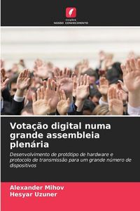 Produktbild: Vota&ccedil;&atilde;o digital numa grande assembleia plen&aacute;ria