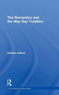 Produktbild: The Romantics and the May Day Tradition