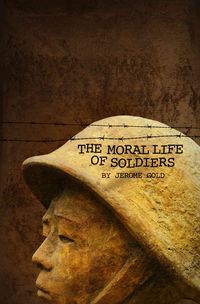 Produktbild: Moral Life Of Soldiers First E