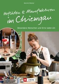 Produktbild: Hofl&auml;den und Manufakturen im Chiemgau