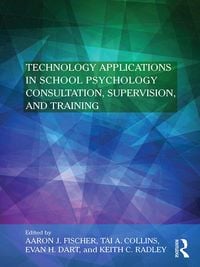 Produktbild: Technology Applications in School Psychology Consultation, Supervision, and Training