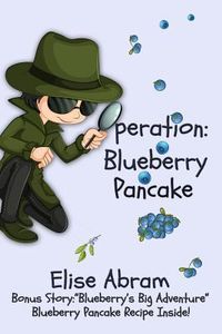 Produktbild: Abram, E: Operation Blueberry Pancake