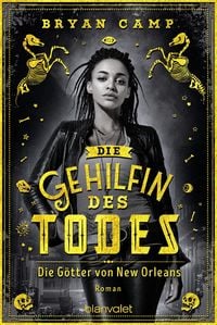 Produktbild: Die Gehilfin des Todes - Die G&ouml;tter von New Orleans
