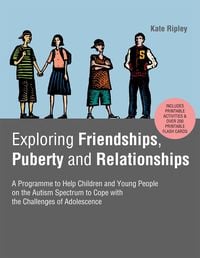 Produktbild: Exploring Friendships, Puberty and Relationships