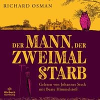Produktbild: Der Mann, der zweimal starb (Die Mordclub-Serie 2)