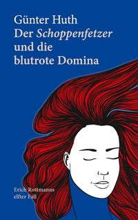 Produktbild: Der Schoppenfetzer und die blutrote Domina
