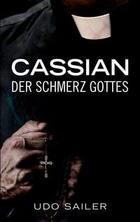 Produktbild: Cassian - Der Schmerz Gottes