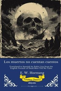 Produktbild: Los muertos no cuentan cuentos | Spanish Version of Dead Men Tell No Tales
