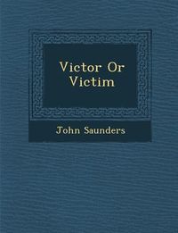 Produktbild: Victor or Victim