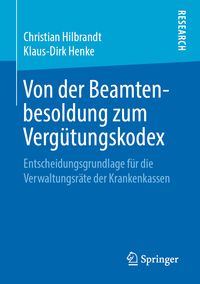 Produktbild: Von der Beamtenbesoldung zum Verg&uuml;tungskodex