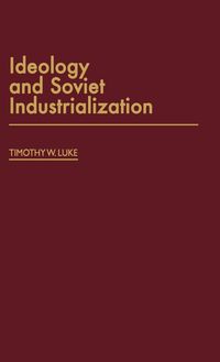 Produktbild: Ideology and Soviet Industrialization