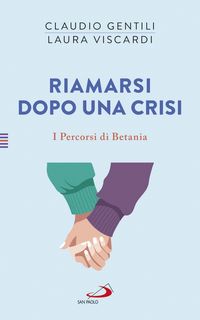 Produktbild: Riamarsi dopo una crisi