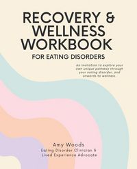 Produktbild: Recovery & Wellness Workbook for Eating Disorders