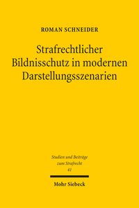 Produktbild: Strafrechtlicher Bildnisschutz in modernen Darstellungsszenarien
