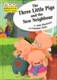 Produktbild: Three Little Pigs and the New Neighbour