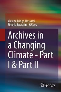 Produktbild: Archives in a Changing Climate - Part I & Part II