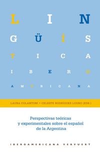 Produktbild: Perspectivas te&oacute;ricas y experimentales sobre el espa&ntilde;ol de la Argentina