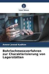 Produktbild: Bohrlochmessverfahren zur Charakterisierung von Lagerst&auml;tten