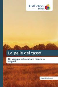 Produktbild: La pelle del tasso